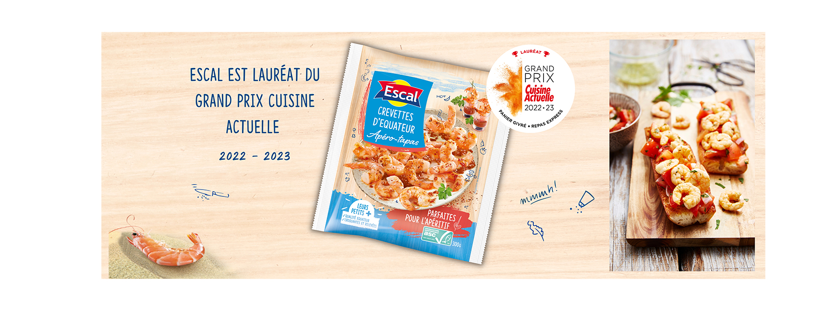 Nos nouvelles crevettes apéro-tapas